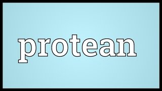 Protean Meaning