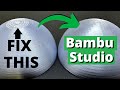 Fix the Top Layers of Spheres in Bambu Studios