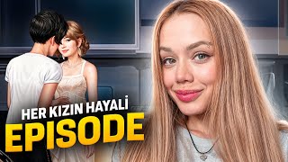 HER KIZIN HAYALİ 1.BÖLÜM - EPISODE KADER OYUNU! @GamzeKarta