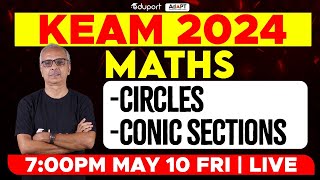 KEAM 2024 - Maths | Circles & Conic Sections | Eduport KEAM