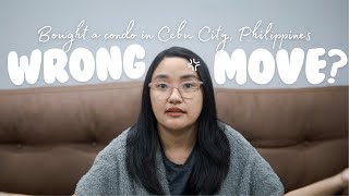 Why I bought a condo in the Philippines?