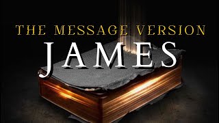 James - The Message (MSG) - Audio Bible with Text