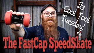 It's Cool Tool Tuesday - The FastCap Speedskate!