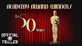 Academy Award Winners: The First Fifty Years (1999) | Official Trailer #2 | Ned Lochman