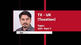 ACCA I ATX I VAT I Value added Tax I 3