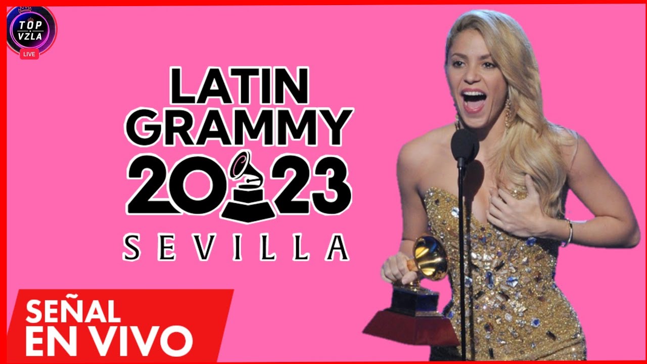 🔴 LATIN GRAMMY 2023 (EN VIVO) Horarios + LINK AQUÍ! - YouTube