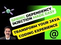 Spring Dependency Injection Made Easy - using Annotations