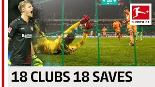 18 Clubs, 18 Saves - The Best Save By Every Bundesliga Club in 2017/2018