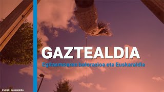 Gaztealdia -  Egitasmoaren balorazioa eta Euskaraldia