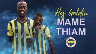 Hoş Geldin Mame Thiam! #FenerbahçeGeliyor 💛💙