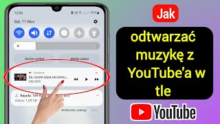 Jak odtwarzać muzykę z YouTube'a w tle (2023) | Jak grać w YouTube przy wyłączonym ekranie