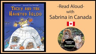 🎃 Kids Book Read Aloud (w) Sabrina in Canada: Tacky and the Haunted Igloo 🐧 By Helen Lester