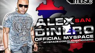 Dale Calientame - Alex San DiNero \u0026 Fantazma