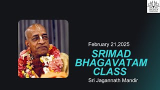 Srimad Bhagavatam Class  (04.26.22-23) | HG Bhakta Das | 21-02-2025