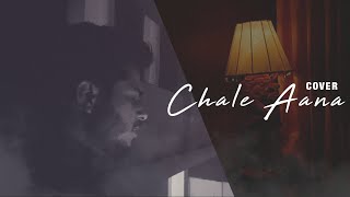 Chale Aana (Cover) | Armaan Malik | Male Version | A S K | De De Pyar De | 2021 #chaleaanabyASK