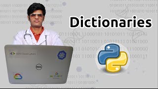 DICTIONARIES - Python for Bioinformatics