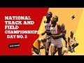 Uganda Athletics Federation | National Track and Field Championships - Day 2 2022