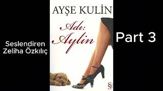 Adı Aylin Sesli Kitap Part 3