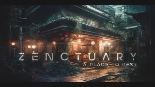 Zenctuary: DEEP Ambient Cyberpunk Music For Focus And Relaxation [Ethereal-Atmos