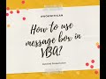 How to use the Message Box in Excel VBA (Visual Basic for Applications) ?