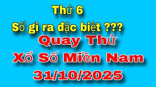 XSMN • Quay Thử Xổ Số Miền Nam Hôm Nay Thứ 6, 31/10/2025 Bình Dương, Trà Vinh, Vĩnh Long