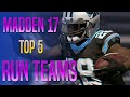 Madden 17 Tips - Top 5 Run Teams