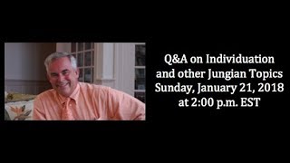 Q&A (#3) on #Individuation and Other #Jungian Topics