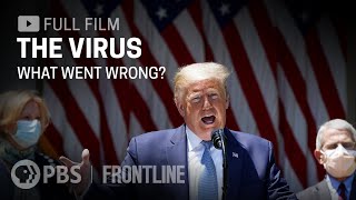 The Virus: What Went Wrong? (full documentary) | FRONTLINE