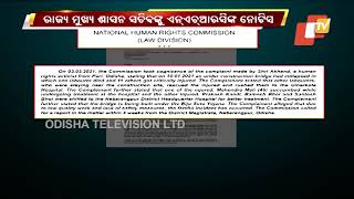 Biju Setu collapse case in Nabarangpur|  NHRC issues show-cause notice to Chief Secretary