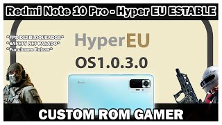 Redmi Note 10 Pro - Hyper EU LLEGO ! Hyper OS De Xiaomi Eu Con FPS MAXIMOS Y MAS