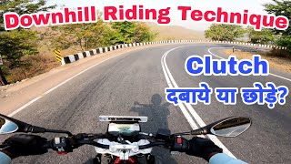 Motorcycle Downhill Riding Tips \u0026 Techniques | बाइक को ढ़लान में किस तरह चलाना चाहिए? | Safe Riding