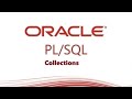 PL/SQL Tutorial: Introduction to PL/SQL Collections in Oracle Database