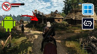 The Witcher 3: Wild Hunt Android Port Winlator & GameHub Emulator - Offline Mobile/Android Gameplay