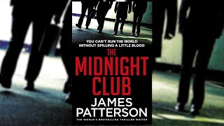 MIDNIGHT CLUB - James Patterson (Audiobook Mystery, Thriller & Suspense )