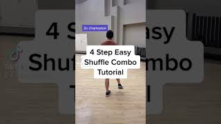 4 Step Easy Shuffle Combo Tutorial