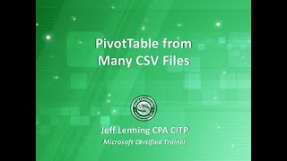 PivotTable from Many CSV Files