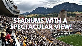 20 Stadiums with a Spectacular View!