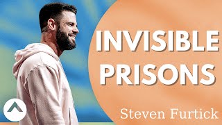 Steven Furtick - Invisible Prisons | Elevation Church