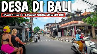 THIS IS THE CURRENT CONDITION IN NUSA DUA BALI: THE CURRENT SITUATION OF BALI