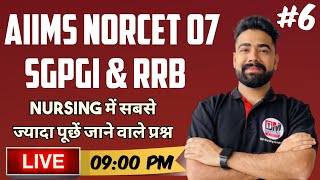 AIIMS NORCET, RRB, DSSSB, SGPGI Nursing Officer Exam #6