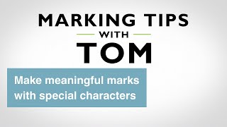 Using special characters in Project Complete Marking Software