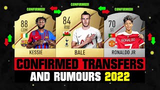 FIFA 22 | NEW CONFIRMED TRANSFERS \u0026 RUMOURS! 🤪🔥 ft. Bale, Kessie, Cristiano Ronaldo JR... etc