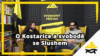 Studio Svobodného přístavu: O Kostarice a svobodě se Slushem