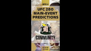 UFC 280 Main Event Predictions 🤓 #shorts #ufc280 #predictions
