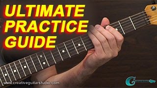 PRACTICE \u0026 TRAINING: Ultimate Guide for Practicing Guitar