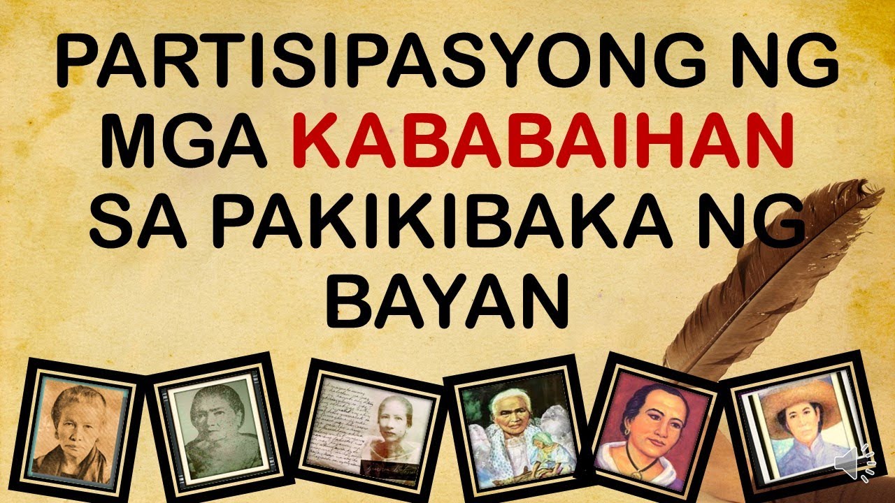 PARTISIPASYON NG MGA KABABAIHAN SA PAKIKIBAKA NG BAYAN - YouTube