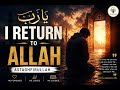 YA RABB, I RETURN TO YOU | by AK Graphics Studio 001