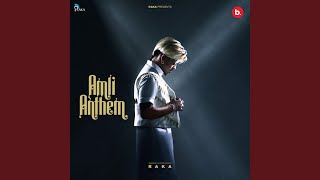Amli Anthem (feat. Deepak Dhillon)