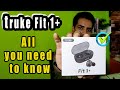 Truke Fit 1+ Earbuds unbox and full review |  Best earbuds under 1000 | Watch this before you buy