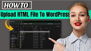 How to upload html file to wordpress (2026)